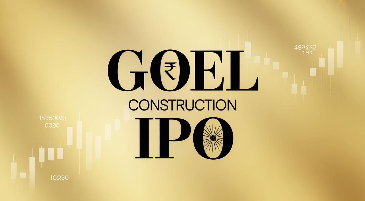 Goel Construction IPO Announcement